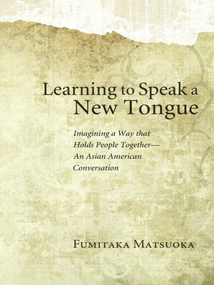 cover image of Learning to Speak a New Tongue